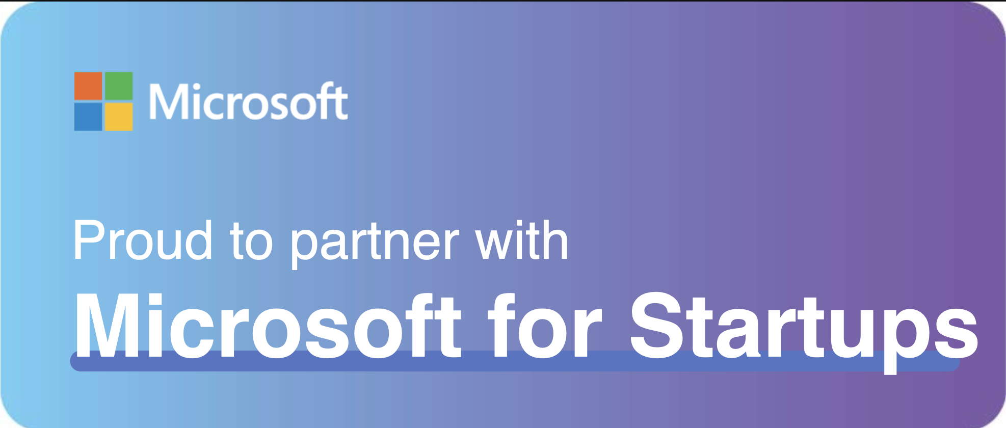 Member of Microsoft for Startups Founders Hub